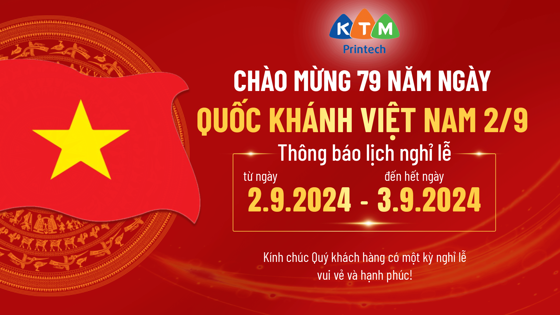 THÔNG BÁO NGHỈ LỄ QUỐC KHÁNH VIỆT NAM THÔNG BÁO NGHỈ LỄ QUỐC KHÁNH VIỆT NAM